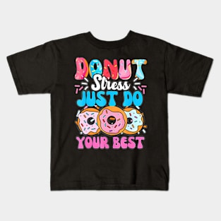 Groovy Donut Stress Best Test Day Teachers Kids Kids T-Shirt